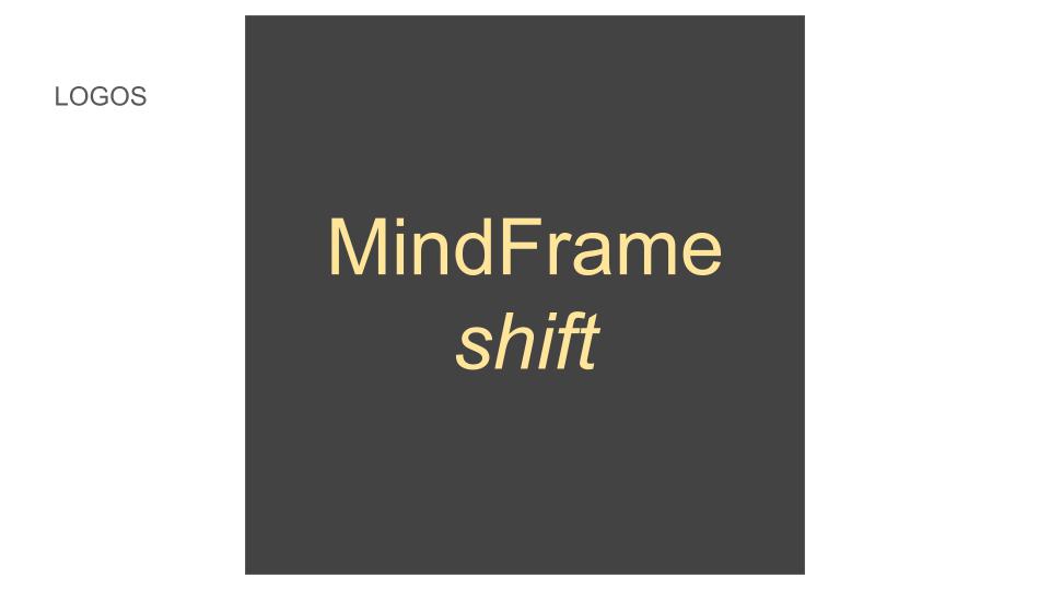 MINDFRAME SHIFT MEDIA